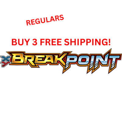 BREAKPOINT Pokémon TCG 1 - 122 - PICK YOUR OWN REGULARS LP/NM BUY 3 FREE SHIP