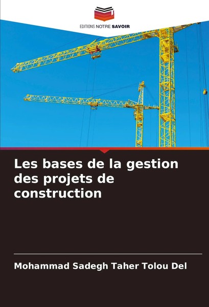 Les Bases De La Gestion Des Projets De Construction Del Taschenbuch FranzöSisch-image