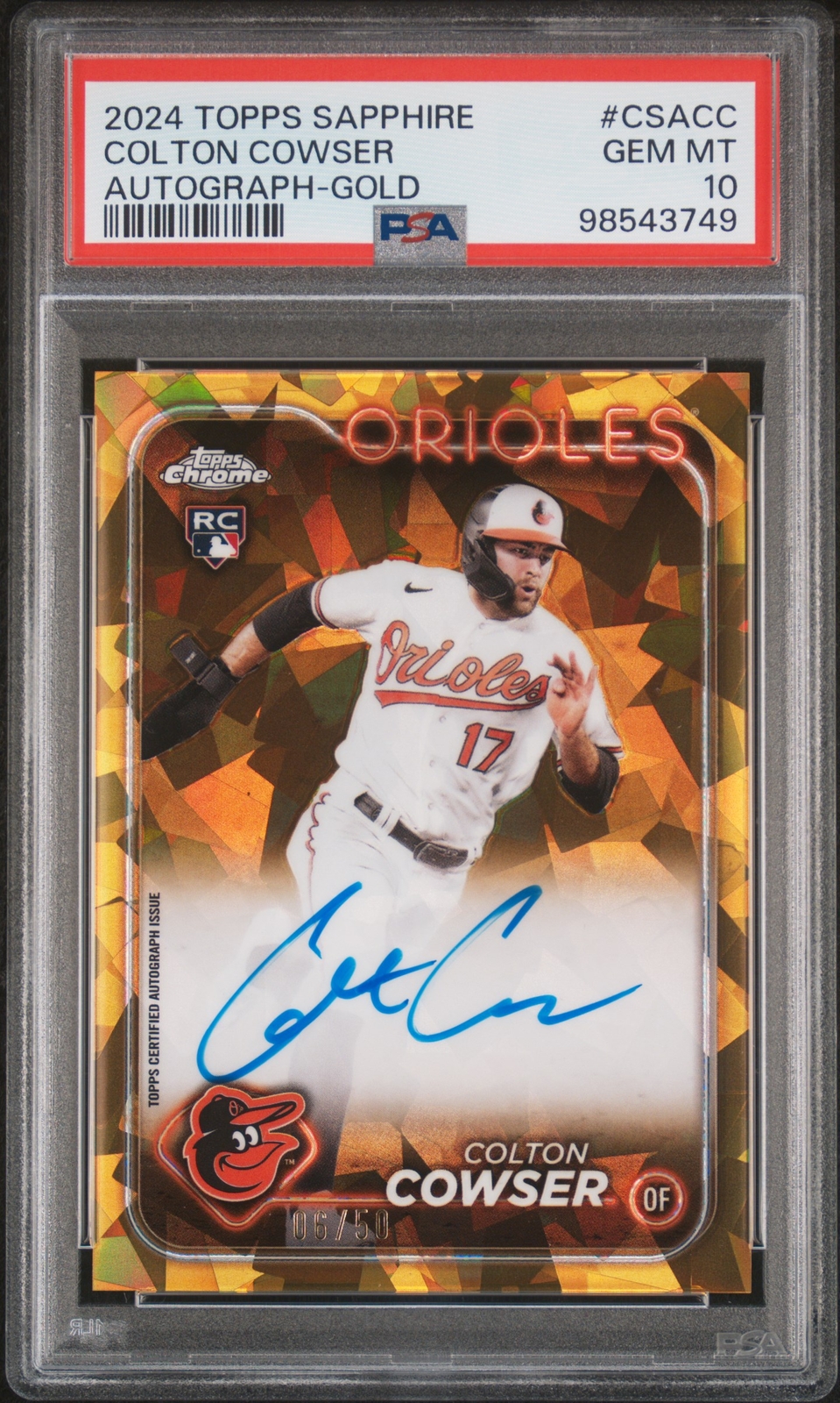 2024 TOPPS CHROME SAPPHIRE AUTOGRAPH GOLD COLTON COWSER 6/50 ROOKIE RC PSA 10