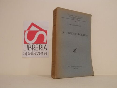La ragione poetica - Chiavacci Gaetano - Le Monnier, 1947 - studi filosofici - Bild 1 von 1