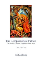 Eli Landrum | The Compassionate Father | Taschenbuch | Englisch (2017)