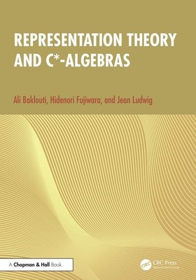 Representation Theory and C*-algebras by Ali Baklouti Hardcover Book