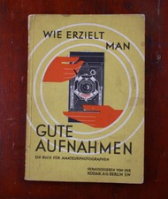 KODAK AG WIE ERZIELT MAN GUTE AUFNAHMEN HOW TO TAKE GOOD PHOTOS /cks/216013