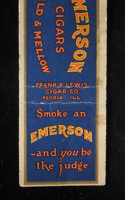 1930s Smoke an Emerson Cigar You be the Judge Frank P. Lewis Cigar Co.  Peoria IL