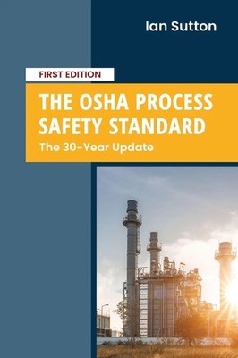 Ian Sutton | The OSHA Process Safety Standard | Taschenbuch | Englisch (2023)