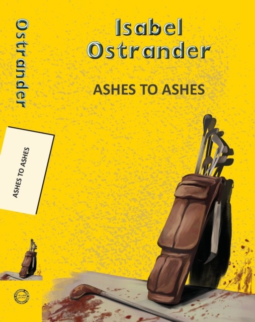 Ashes to Ashes by Isabel Ostrander PAPERBACK 9789357310482