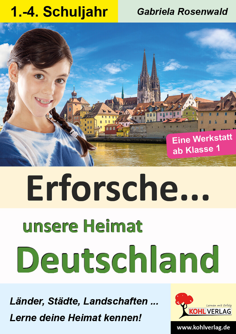 Thumbnail - Gabriela Rosenwald / Erforsche ... Unsere Heimat Deutschland