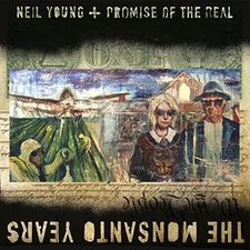 NEIL YOUNG PROMISE OF THE REAL - The Monsanto Years (/) - 2 CD - Import - **VG**