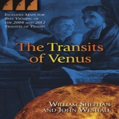 The Transits of Venus William Sheehan Hardcover Globe Pe'' Pu