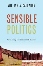 Sensible Politics: Visualizing International ...