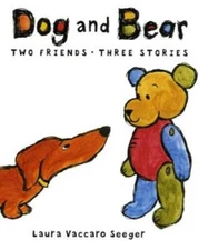 Dog and Bear (Neal Porter Books) (Boston Globe-Horn Book Award Winne - VERY GOOD