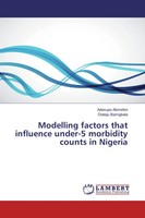 Adesupo Akinrefon (U. A.) | Modelling Factors That Influence Under-5...