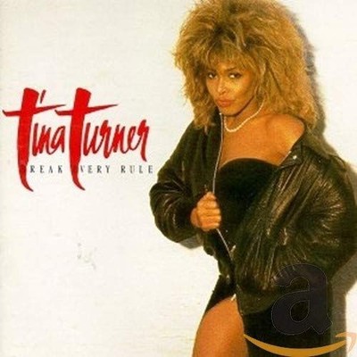 Break Every Rule Turner, Tina: 1167207