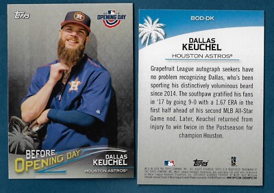 HOUSTON ASTROS DALLAS KEUCHEL 2018 TOPPS BEFORE OPENING DAY BOD-DK