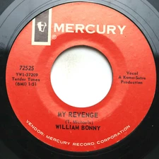 WILLIAM BONNY - MY REVENGE / YOU WON'T FIND THAT KIND IN ME - SOUL 45