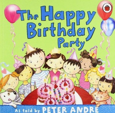 Peter Andre: A Happy Birthday Party - Andre, Peter