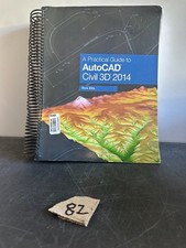 A Practical Guide to AutoCAD Civil 3D 2014 Rick Ellis 2013 Training Cadapult