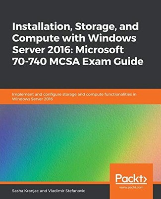 INSTALLATION, STORAGE, AND COMPUTE WITH WINDOWS SERVER By Sasha Kranjac NEW