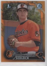 2016 Bowman Draft Chrome Picks Orange Refractor 1/25 Cody Sedlock #BDC-46 0rf