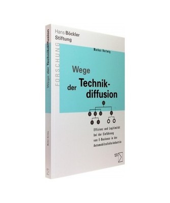 Wege der Technikdiffusion: Effizienz und Legitimität bei der Einführung von E-