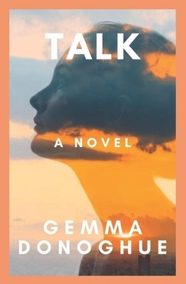 Talk by Gemma Donoghue (English) Paperback Book