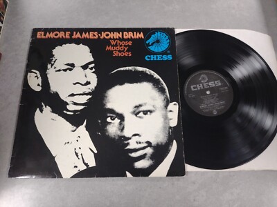Elmore James/ John Brim(Vinyl LP)Whose Muddy Shoes-Chess-CXMP2007-UK-19-Ex/VG