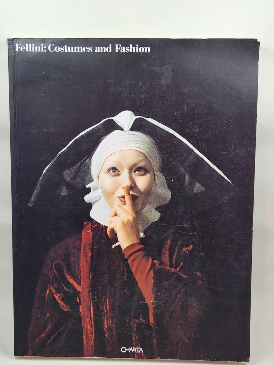 Fellini: Costumes And Fashion Paperback by Ida Panicelli | eBay