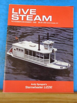 Live Steam Magazine 1996 November / Dezember Sternwheeler Curtis Turbine Genera