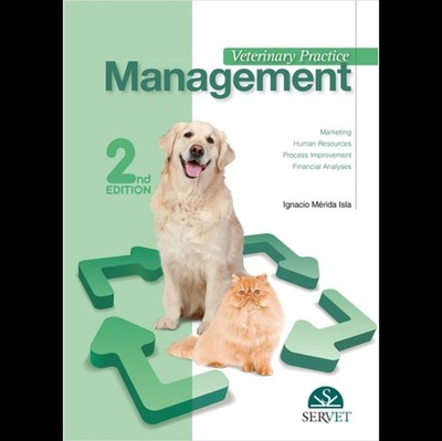 VETERINARY PRACTICE MANAGEMENT 2ND EDITI by MERIDA ISLA, IGNACIO Spiral Bound