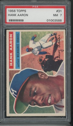 1956 TOPPS #31 HANK AARON BRAVES HOF WHITE BACK PSA 7 NM D2