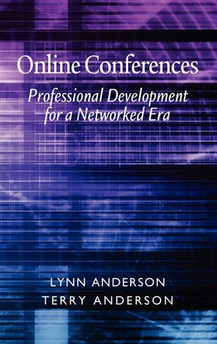Online Conferences – Professional Development for a Networked Era Anderson