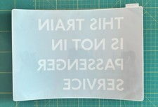 London Underground Window Transfer NOT IN SERVICE Reverse Print 3M Controltac