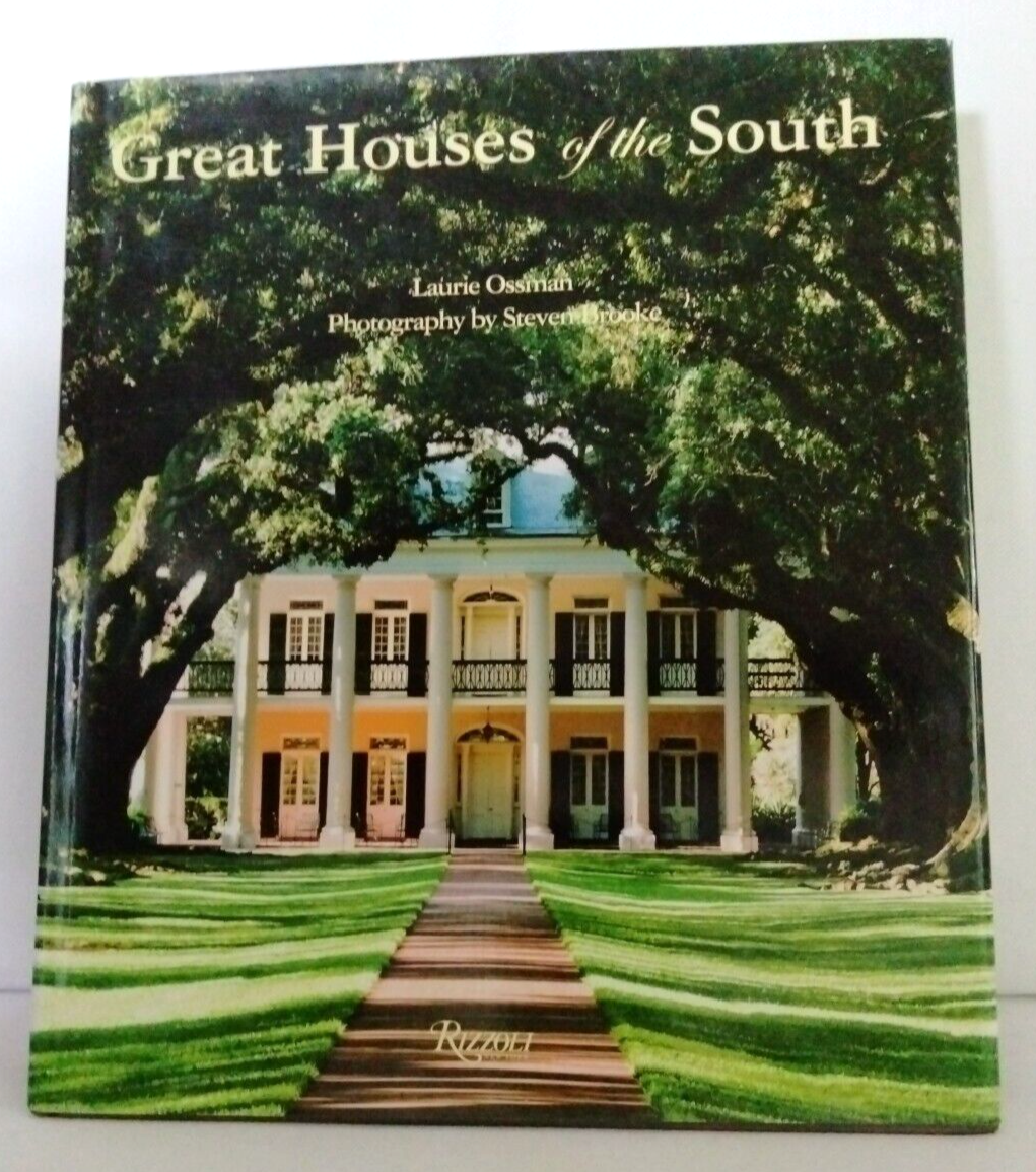 洋書　RIZZOLI Great Houses of the South Great Houses of the South by Laurie Ossman Hardcover w/ Dustjacket