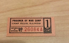 WWII MILITARY TRADE TOKEN CHIT CAMP ELLIS ILLINOIS IL PRISONER OF WAR POW 1 CENT