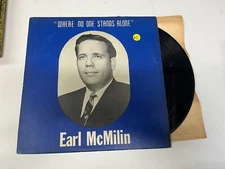 Earl McMilin Where no one stands alone private label   VG++