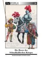 Die Heere Des Schmalkaldischen Krieges Alexander QuerengäSser