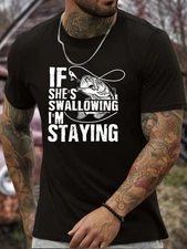 I'M STAYING Fishing Graphic Print, Men's Crew Neck Short Sleeve T-shirt, Casual