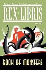 Rex Libris Volume 2: Book Of Monsters, Turner, James