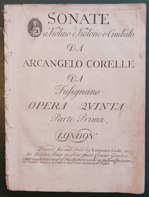 Corelli: Sonate a Violino e Violono o Cimbalo, 1735, Benjamin Cooke