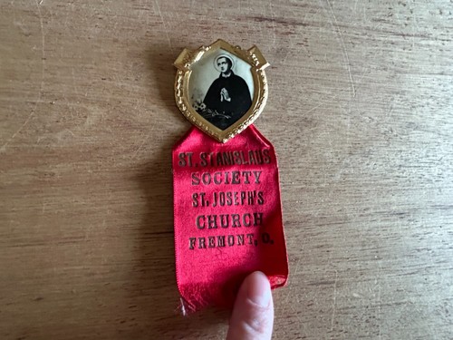 St Stanislaus Society Badge Pin Ribbon St Josephs Church Fremont Ohio Antique