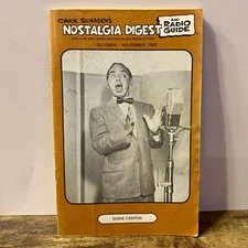 NOSTALGIA DIGEST and RADIO GUIDE MAGAZINE Eddie Cantor October - November 1983
