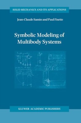 Samin - Symbolic Modeling of Multibody Systems - New hardback or cased - X555z
