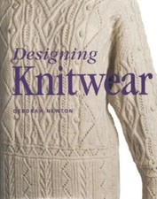 Newton, Deborah A. : Designing Knitwear Highly Rated eBay Seller Great Prices