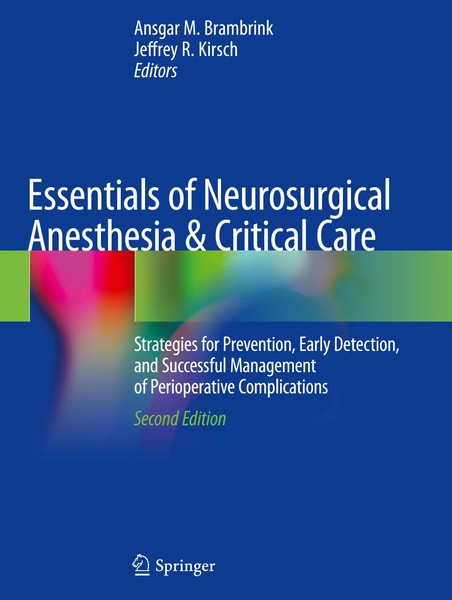 Ansgar M. Brambrink (U. A.) | Essentials Of Neurosurgical Anesthesia &...-image