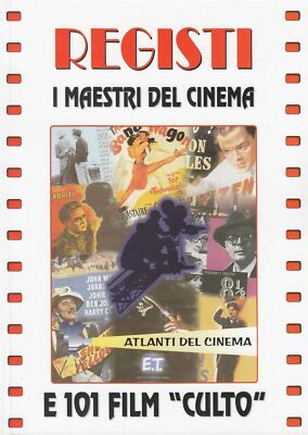 REGISSEURE. Die Meister des Kinos und 101 Kultfilme. Atlantik des Kinos Demetra