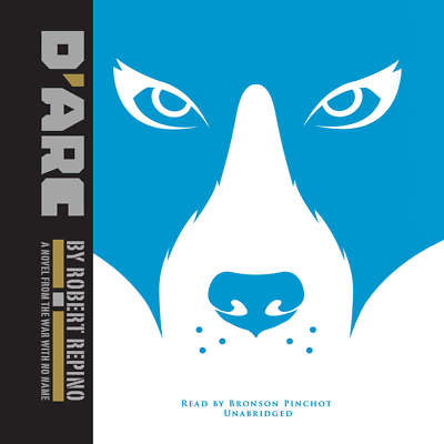 D'Arc by Robert Repino 2017 Unabridged CD 9781504780964