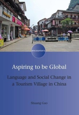 Shuang Gao - Aspiring to be Global   Language and Social Change in a T - E555z