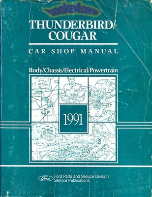 Werkstatt-Handbuch Service Reparatur 1991 Ford Thunderbird Cougar Buch