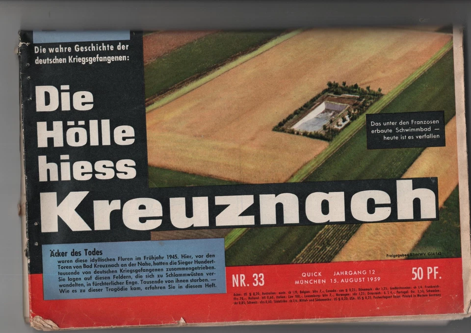 Die Hölle hiess Kreuznach, QUICK 33, 15.8. 1959, Kriegsfeangene im Lager, kuck! - Bild 1 von 1