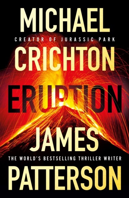 Eruption by James Patterson (Hardback Book)